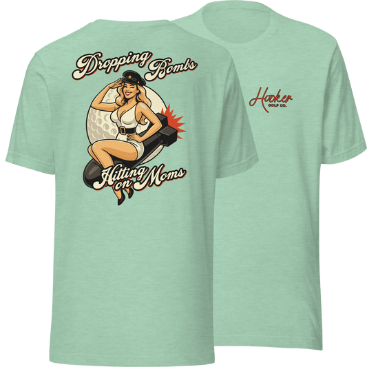 Dropping Bombs Hitting on Moms - T-Shirt
