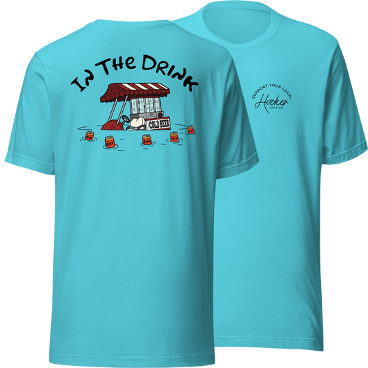 In The Drink - T-Shirt