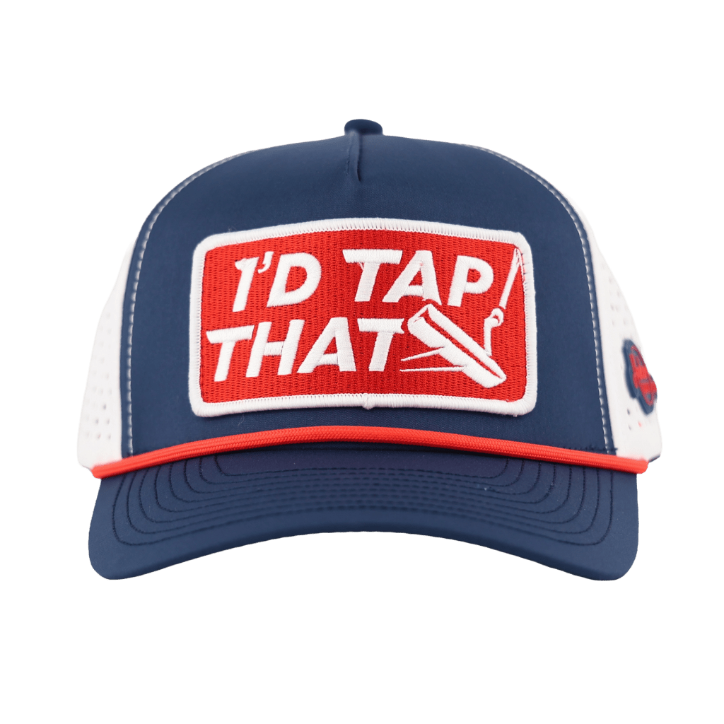 I'd Tap That - Ultra Performance